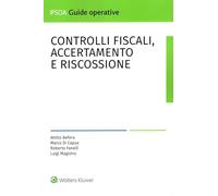 Controlli fiscali, accertamento e riscossione