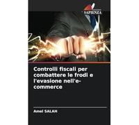 Controlli fiscali per combattere le frodi e l'evasione nell'e-commerce