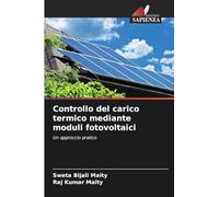 Controllo del carico termico mediante moduli fotovoltaici: Un approccio pratico