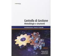 Controllo di Gestione. Metodologie e strumenti - II edizione
