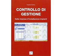 Controllo di gestione. Nelle imprese d'installazione impianti