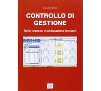 Controllo di gestione. Nelle imprese d'installazione impianti