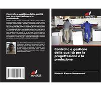 Controllo e gestione della qualità per la progettazione e la produzione