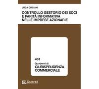 Controllo gestorio dei soci e parità informativa nelle imprese azionarie