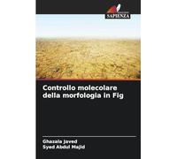 Controllo molecolare della morfologia in Fig
