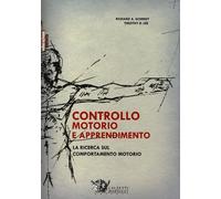 Controllo motorio e apprendimento. La ricerca sul comportamento m