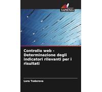 Controllo web - Determinazione degli indicatori rilevanti per i risultati