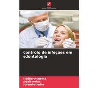Controlo de infeções em odontologia