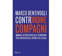 Contrordine, compagni