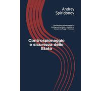 Controspionaggio e sicurezza dello Stato: L’architettura della sicurezza tra intelligence, territorio e mobilità: la Ciociaria tra Fiuggi e Frosinone