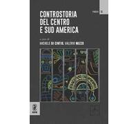 Controstoria del Centro e Sud America