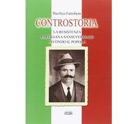 Controstoria. La resistenza partigiana sanseverinate secondo il popolo