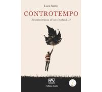 CONTROTEMPO - Idiosincrasia di un (po)età…?