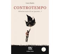 Controtempo. Idiosincrasia di un (po)età...?