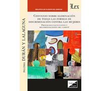 CONVENIO SOBRE LA ELIMINACION DE TODAS LAS FORMAS DE DISCRIMINACION CONTRA LAS M