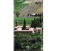 Convento Santa Croce dei Frati Minori. Villa Verucchio