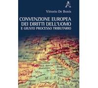 Convenzione europea dei diritti dell'uomo e giusto processo tributario