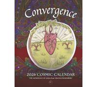 Convergence: 2026 Cosmic Calendar: Astrology Almanac & Journal