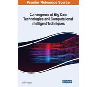 Convergence of Big Data Technologies and Computational Intelligent T (Tascabile)