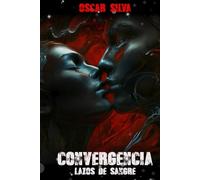 CONVERGENCIA: Lazos de sangre