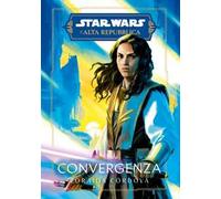 Convergenza. L'Alta Repubblica. Star Wars