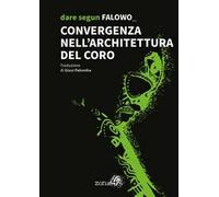 Convergenza nell'architettura del coro