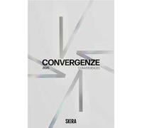 Convergenze-Convergences 2025. Ediz. bilingue