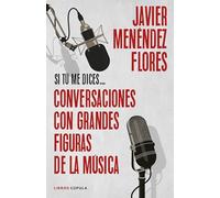 Conversaciones con grandes figuras de la música