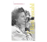 Conversaciones con Leni Riefenstahl