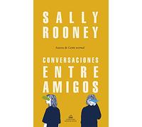 Sally Rooney Conversaciones entre amigos / Conversations with Friend (Tascabile)