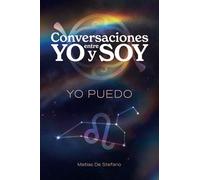 Conversaciones entre YO y SOY : YO PUEDO