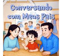 Conversando com Meus Pais