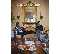 Conversation 1. Giulia Cenci. Ediz. illustrata