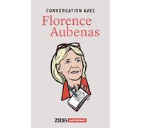 Conversation avec Florence Aubenas