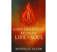 Conversation Between Life and Soul