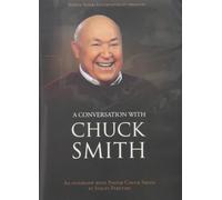 Conversation With Chuck Smith