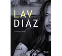 Libri Michael Guarneri - Conversation With Lav Diaz. 2010-2020
