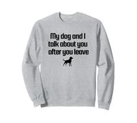Conversation with my dog design Felpa