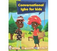 Conversational Igbo for kids (Tascabile)