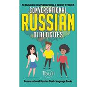 Touri Language Learning Conversational Russian Dialogues (Tascabile)