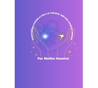 Conversations avec le Temps : Rêves, Âme et Infini