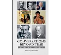 Conversations Beyond Time