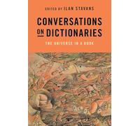 Conversations on Dictionaries: The Universe in a Book