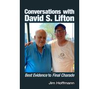 Jim Hoffmann Conversations with David S. Lifton (Tascabile)