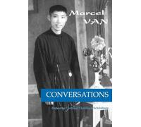 Conversations: With Jesus, Mary and Therese of the Child Jesus: v. 2