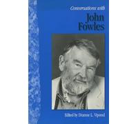Conversations With John Fowles