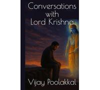 Conversations with Lord Krishna