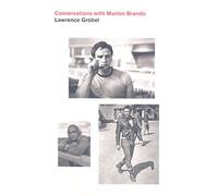 Conversations with Marlon Brando