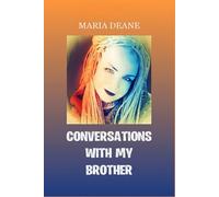 Conversations With My Brother