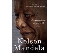 Nelson Mandela Conversations with Myself (Tascabile)